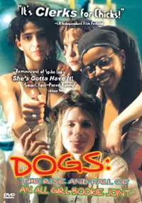 Plakat filmu Dogs: The Rise and Fall of an All-Girl Bookie Joint