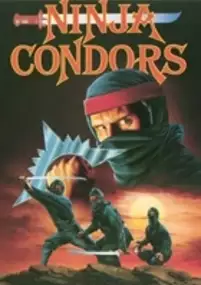 Plakat filmu Ninjas, Condors 13
