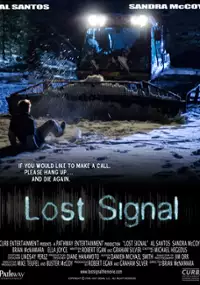 Plakat filmu Lost Signal