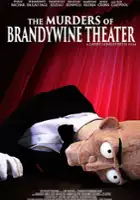 plakat filmu The Murders of Brandywine Theater