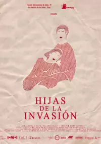 Plakat filmu Hijas de la Invasión