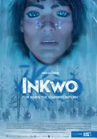 Plakat filmu Inkwo for When the Starving Return