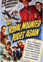 plakat filmu The Royal Mounted Rides Again