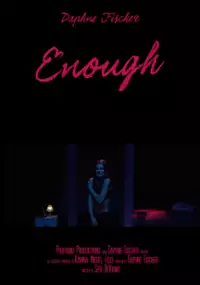 Plakat filmu Enough