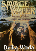 Ron Berger / Savage Water