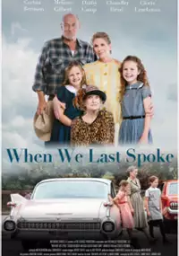 Plakat filmu When We Last Spoke