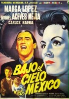 plakat filmu Bajo el cielo de México