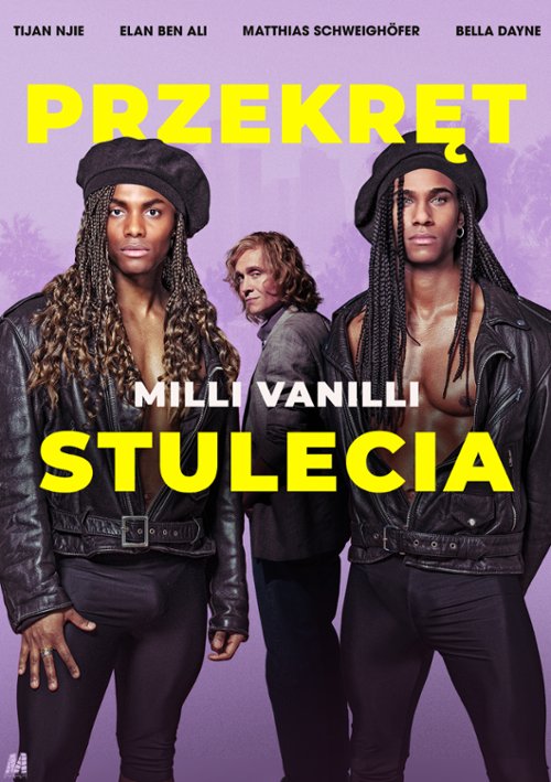 Milli Vanilli. Przekręt stulecia (Girl You Know It's True)