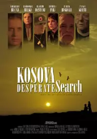 Plakat filmu Pragnienia Kosowa