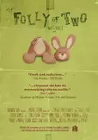 John C. Ashton / Folly of Two