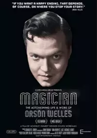 Plakat filmu Magik: Zdumiewające życie i dzieło Orsona Wellesa