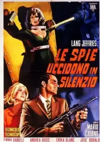Plakat filmu Le spie uccidono in silenzio