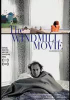 plakat filmu The Windmill Movie