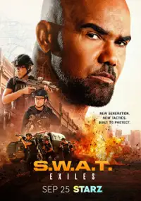 Plakat serialu S.W.A.T. Exiles
