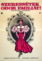plakat filmu Szeressétek Odor Emíliát!