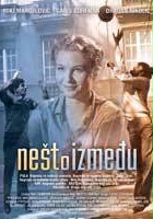 plakat filmu Nesto izmedju