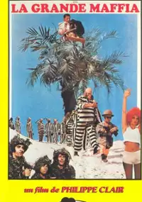 Plakat filmu La Grande maffia