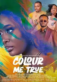 Plakat filmu Colour Me True