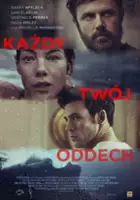 plakat filmu Każdy twój oddech