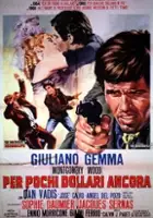 plakat filmu Per pochi dollari ancora