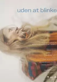 Plakat filmu Uden at blinke