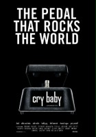 plakat filmu Cry Baby: The Pedal That Rocks The World