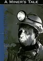 Vuyani Sondlo / A Miner's Tale