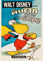 plakat filmu The Pelican and the Snipe