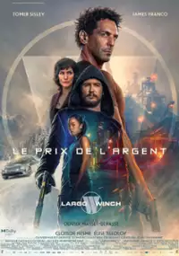 Plakat filmu Largo Winch 3: Cena pieniądza