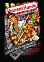 Mark Pagan / Heaven's Hands: The Kaz Morimoto Story