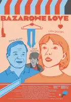 plakat filmuBazarowe Love