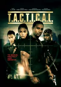 Plakat filmu T.A.C.T.I.C.A.L.