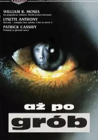 Plakat filmu Aż po grób