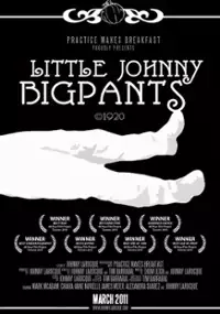 Plakat filmu Little Johnny Bigpants