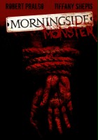 plakat filmu The Morningside Monster