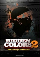 plakat filmu Hidden Colors 2: The Triumph of Melanin