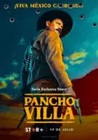 plakat serialu Pancho Villa: Centaur Północy