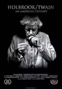 Plakat filmu Holbrook/Twain: An American Odyssey