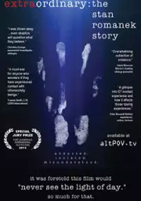 Plakat filmu Extraordinary: The Stan Romanek Story
