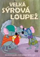 plakat filmu Velká sýrová loupež