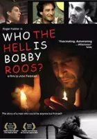 Roger Kabler / Who the Hell Is Bobby Roos?