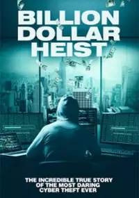 Plakat filmu Billion Dollar Heist