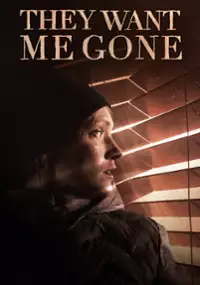 Plakat filmu They Want Me Gone