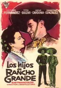 Plakat filmu Los Hijos de Rancho Grande