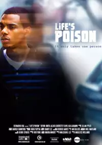 Plakat filmu Life's Poison