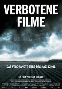 Plakat filmu Zakazane filmy. Dziedzictwo nazistowskiego kina