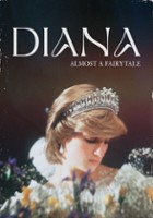 plakat filmu Diana: Almost a Fairytale