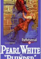 Pearl White / Plunder