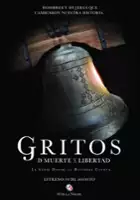 plakat serialu Gritos de muerte y libertad