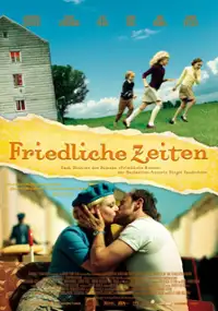 Plakat filmu Friedliche Zeiten